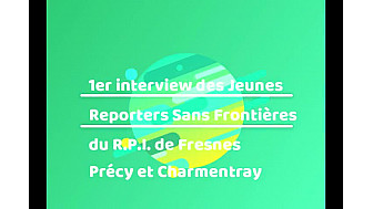 1er INTERVIEW des Jeunes Reporters Sans Frontières du RPI de Fresnes, Précy et Charmentray-Seine-et-Marne #tvlocale #localinfo